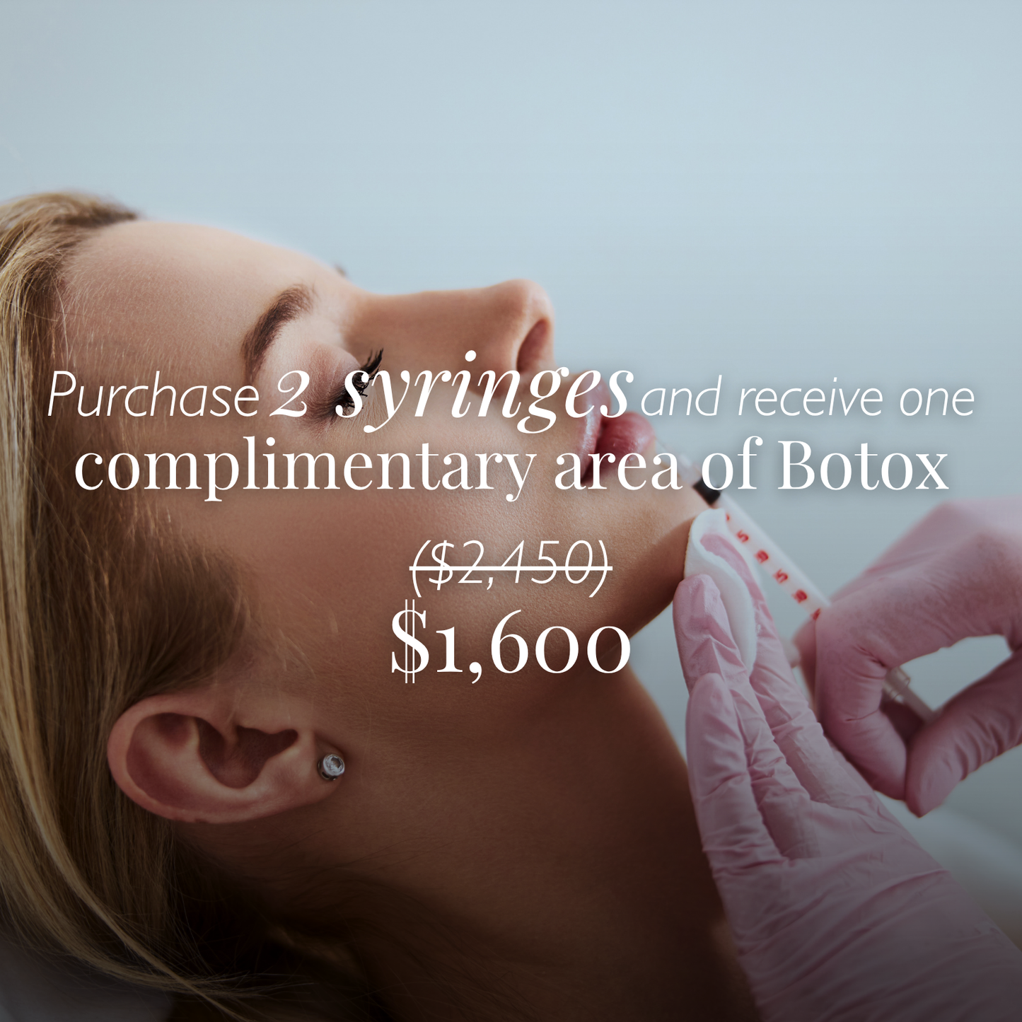 BUY TWO FILLER SYRINGES, RECEIVE ONE COMPLIMENTARY